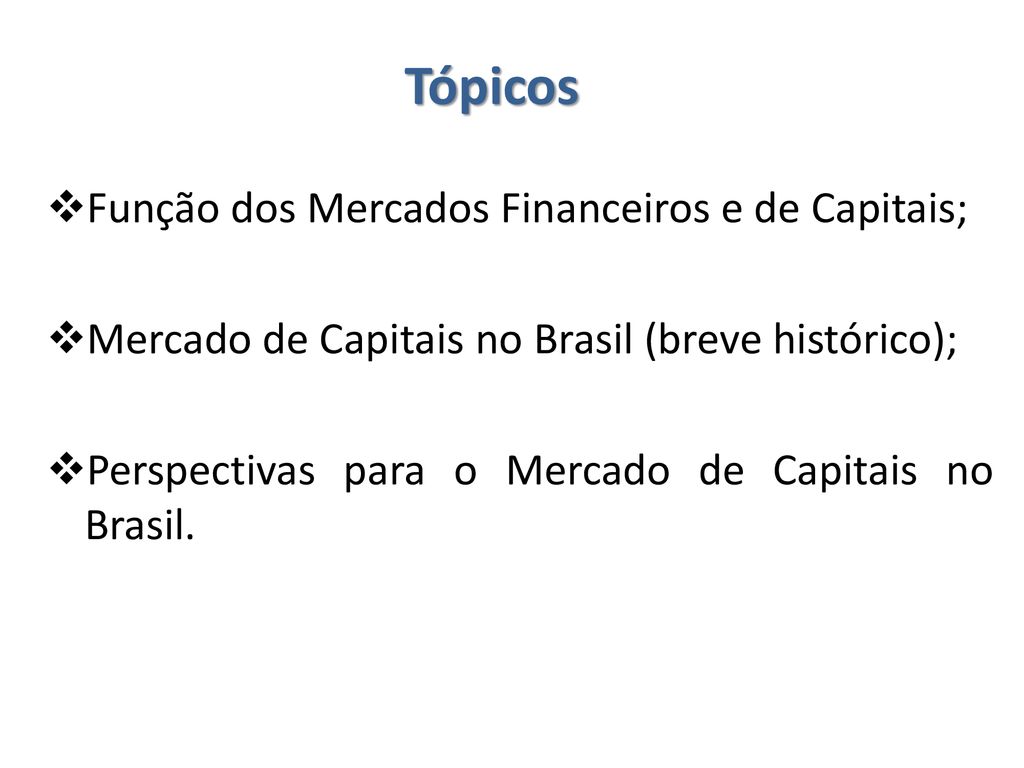 Perspectiva Do Mercado Financeiro Brasileiro Comprar Ou Vender Ppt